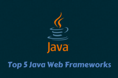 Top 5 Java Web Frameworks