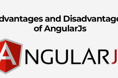 Advantages and disadvantages of AngularJs
