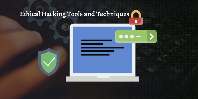 ethical-hacking-tools-and-techniques-basics-of-ethical-hacking