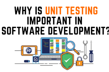 Why is Unit Testing Important In Software Development?
