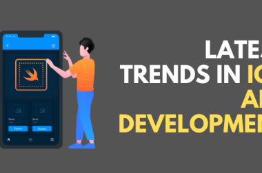 Latest Trends in iOS App Development