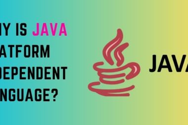 Why is Java Platform Independent Language?
