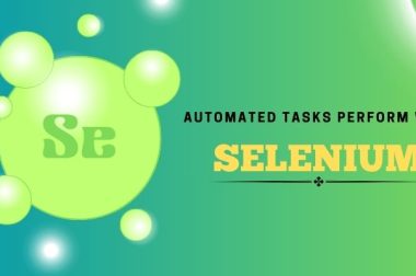Automated Tasks Performed With Selenium