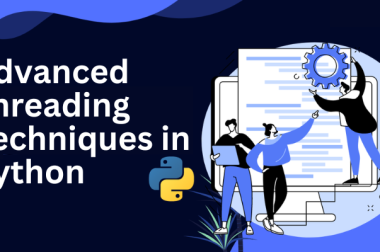 Enhancing the Advanced Threading Techniques in Python