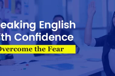 How can I overcome the fear of speaking English?